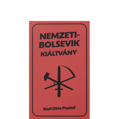 Karl Otto Paetel: Nemzetibolsevik kiáltvány